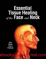 Essential Tissue Healing of the Face and Neck (pdf)