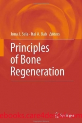 Principles of Bone Regeneration (pdf)