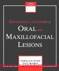 Differential Diagnosis of Oral and Maxillofacial Lesions, 5th Edition (pdf)