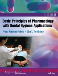 Basic Principles of Pharmacology with Dental Hygiene Applications (pdf)