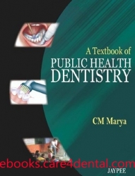 A Textbook of Public Health Dentistry (pdf)