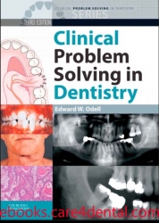Clinical Problem Solving in Dentistry, 3rd Edition (pdf)