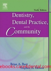Dentistry, Dental Practice, and the Community, 6th Edition (pdf)