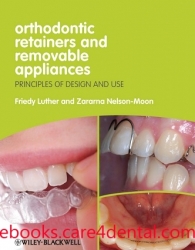 Orthodontic Retainers and Removable Appliances: Principles of Design and Use (pdf)