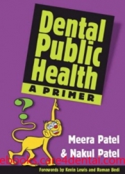 Dental Public Health, A Primer (pdf)