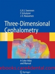 Three-Dimensional Cephalometry: A Color Atlas and Manual (pdf)