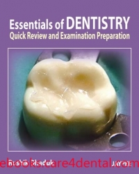 Essentials of Dentistry: Quick Review and Examination Preparation (pdf)