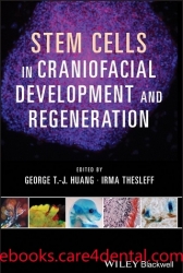 Stem Cells in Craniofacial Development and Regeneration (pdf)