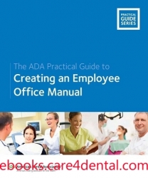 The ADA Practical Guide to Creating an Employee Office Manual (pdf)