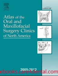 Atlas of The Oral and Maxillofacial Surgery Clinics of North America 2005-2012 Full Issues (pdf)