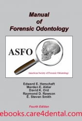Manual of Forensic Odontology, 4th Edition