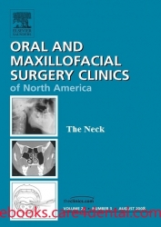 The Neck, An Issue of Oral and Maxillofacial Surgery Clinics