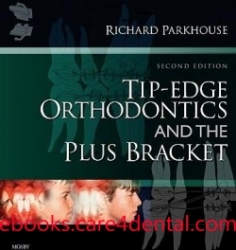 Tip-Edge Orthodontics and the Plus Bracket, 2nd Edition (pdf)